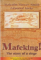 MAFEKING-THE STORY OF A SIEGE