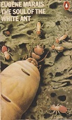 THE SOUL OF THE WHITE ANT